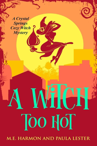 Witch Too Hot