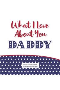 What I Love About Daddy