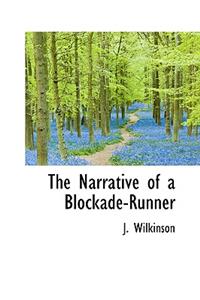 The Narrative of a Blockade-Runner