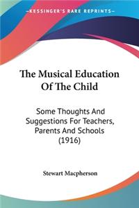 Musical Education Of The Child