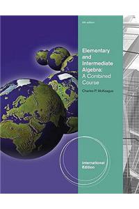 Elementary and Intermediate Algebra