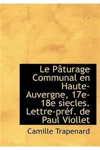 Le P Turage Communal En Haute-Auvergne, 17e-18e S Ecles. Lettre-PR F. de Paul Viollet