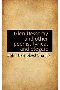 Glen Desseray and Other Poems, Lyrical and Elegaic