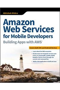 Amazon Web Services for Mobile Developers