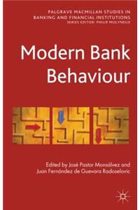 Modern Bank Behaviour
