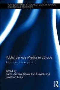 Public Service Media in Europe