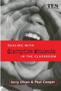 Dealing with Disruptive Students in the Classroom