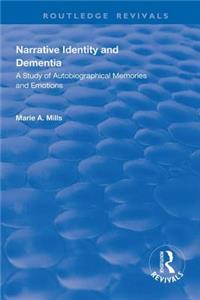 Narrative Identity and Dementia