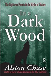 In a Dark Wood