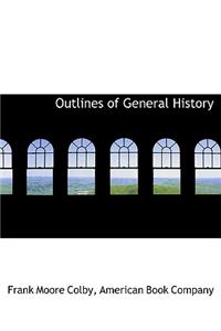 Outlines of General History