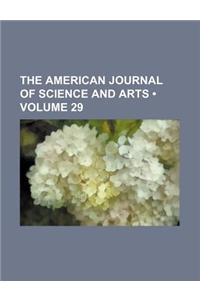 The American Journal of Science and Arts (Volume 29)