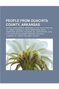People from Ouachita County, Arkansas