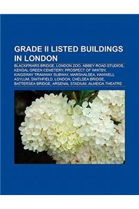 Grade II Listed Buildings in London