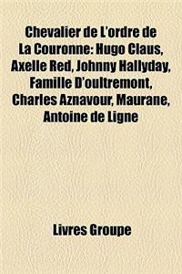 Chevalier de L'Ordre de La Couronne