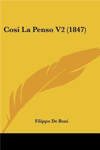 Cosi La Penso V2 (1847)