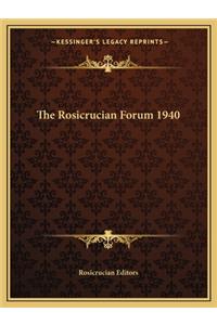 The Rosicrucian Forum 1940