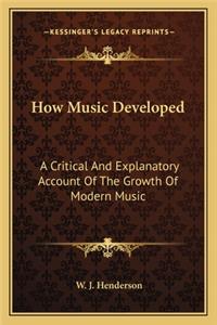 How Music Developed