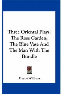 Three Oriental Plays