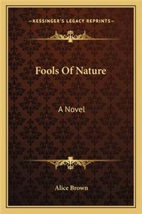 Fools of Nature