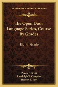 The Open Door Language Series, Course by Grades