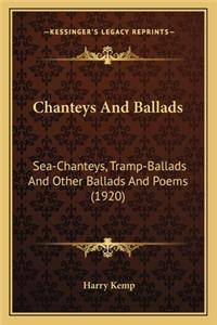 Chanteys and Ballads