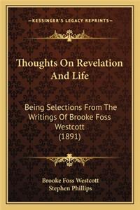Thoughts on Revelation and Life