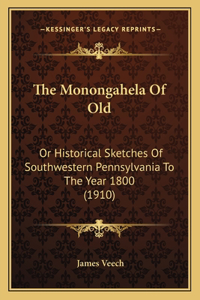Monongahela Of Old