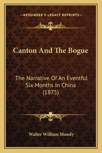 Canton And The Bogue