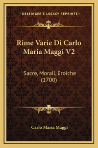 Rime Varie Di Carlo Maria Maggi V2