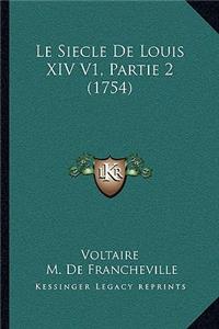 Siecle De Louis XIV V1, Partie 2 (1754)