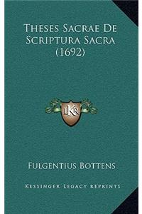 Theses Sacrae De Scriptura Sacra (1692)