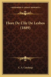 Flore De L'Ile De Lesbos (1889)