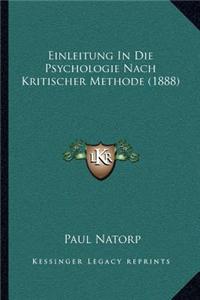 Einleitung In Die Psychologie Nach Kritischer Methode (1888)