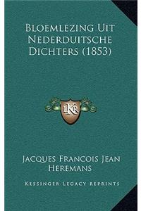 Bloemlezing Uit Nederduitsche Dichters (1853)