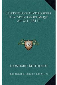 Christologia Ivdaeorvm Iesv Apostolovumqve Aetate (1811)