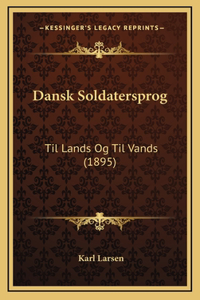 Dansk Soldatersprog