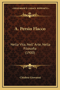 A. Persio Flacco