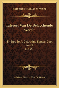 Tafereel Van De Belacchende Werelt