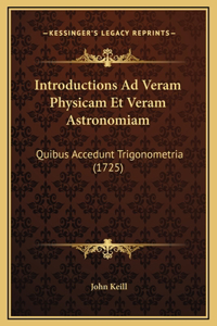 Introductions Ad Veram Physicam Et Veram Astronomiam