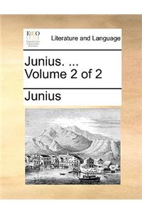 Junius. ... Volume 2 of 2