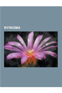 Nyingma: Longchenpa, Padmasambhava, Dzogchen, Ground of Being, Paro Taktsang, Dudjom Rinpoche, Tengboche Monastery, Aro Gter, C