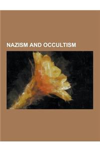 Nazism and Occultism