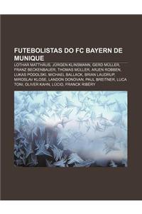 Futebolistas Do FC Bayern de Munique