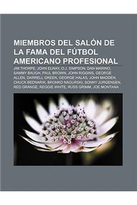 Miembros del Salon de La Fama del Futbol Americano Profesional