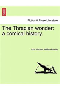 Thracian Wonder