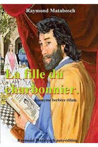 Fille Du Charbonnier.
