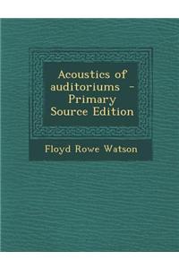 Acoustics of Auditoriums