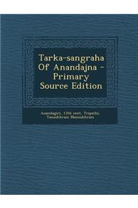 Tarka-Sangraha of Anandajna