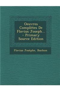 Oeuvres Complètes De Flavius Joseph...