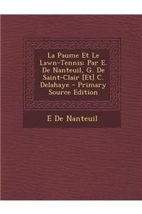 La Paume Et Le Lawn-Tennis